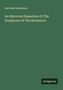 Matthew Habershon: An Historical Exposition Of The Prophecies Of The Revelation, Buch