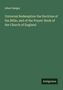 Albert Badger: Universal Redemption the Doctrine of the Bible, and of the Prayer-Book of the Church of England, Buch