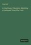 Hugo Reid: A Catechism of Chemistry: Exhibiting a Condensed View of the Facts, Buch