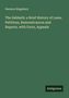 Harmon Kingsbury: The Sabbath: a Brief History of Laws, Petitions, Remonstrances and Reports, with Facts, Appeals, Buch