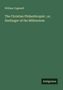 William Cogswell: The Christian Philanthropist ; or, Harbinger of the Millennium, Buch