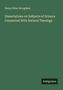 Henry Peter Brougham: Dissertations on Subjects of Science Connected With Natural Theology, Buch