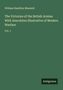 William Hamilton Maxwell: The Victories of the British Armies With Anecdotes Illustrative of Modern Warfare, Buch