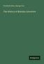 Friedrich Otto: The History of Russian Literature, Buch