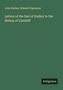 John Dudley: Letters of the Earl of Dudley to the Bishop of Llandaff, Buch