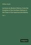 William Smyth: Lectures on Modern History, from the Irruption of the Northern Nations to the Close of the American Revolution, Buch