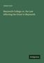 James Lord: Maynooth College; or, the Law Affecting the Grant to Maynooth, Buch