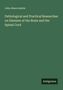 John Abercrombie: Pathological and Practical Researches on Diseases of the Brain and the Spinal Cord, Buch