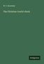 W. C. Brownlee: The Christian Youth's Book, Buch