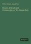 William Roberts: Memoirs of the Life and Correspondence of Mrs. Hannah More, Buch