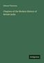Edward Thornton: Chapters of the Modern History of British India, Buch