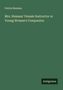 Felicia Hemans: Mrs. Hemans' Female Instructor or Young Woman's Companion, Buch