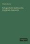 Wilhelm Roscher: Naturgeschichte der Monarchie, Aristokratie, Demokratie, Buch