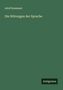 Adolf Kussmaul: Die Störungen der Sprache, Buch