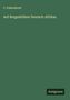 C. Falkenhorst: Auf Bergeshöhen Deutsch-Afrikas, Buch
