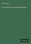Eduard Glaser: Die Abessinier in Arabien und Afrika, Buch