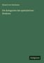 Eduard Von Hartmann: Die Kategorien des spekulativen Denkens, Buch