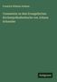 Titel: "Commentar zu dem Evangelischen Kirchenpräludienbuche von Johann Schneider". Autor: Friedrich Wilhelm Schütze. Unten: "Antigonos". Hintergrund: dunkelgrün.