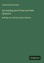 Titel: "Ein Ausflug nach Triest und dem Quarnero". Autor: Adolph Eduard Grube. Logo: Antigonos. Hintergrund: dunkelgrün.