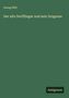 Georg Hiltl: Der alte Derfflinger und sein Dragoner, Buch