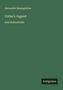 Text auf grünem Hintergrund: "Alexander Baumgartner, Göthe's Jugend, Eine Kulturstudie". Unten rechts steht "Antigonos"., Buch