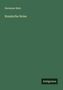 Hermann Bahr: Russische Reise, Buch