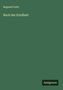 Bogumil Goltz: Buch der Kindheit, Buch