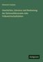 Heinrich Contzen: Geschichte, Literatur und Bedeutung der Nationalökonomie oder Volkswirtschaftslehre, Buch