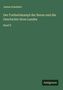 Justus Scheibert: "Der Freiheitskampf der Buren und die Geschichte ihres Landes", Band II. Grüner Hintergrund, Antigonos-Logo.