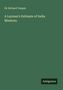 Richard Temple: A Layman's Estimate of India Missions., Buch
