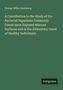 George Miller Sternberg: A Contribution to the Study of the Bacterial Organisms Commonly Found upon Exposed Mucous Surfaces and in the Alimentary Canal of Healthy Individuals, Buch