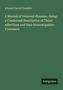 Edward Carroll Franklin: A Manual of Venereal diseases : being a Condensed Description of Those Affections and their Homoeopathic Treatment, Buch