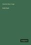 Charlotte Mary Yonge: Gold Dust, Buch