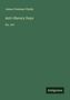 James Freeman Clarke: Anti-Slavery Days, Buch