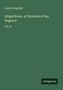 Lewis Wingfield: Abigel Rowe. A Chronicle of the Regency, Buch