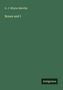 G. J. Whyte-Melville: Bones and I, Buch