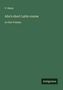 P. Henn: Ahn's short Latin course, Buch