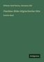 Wilhelm Adolf Becker: Charikles: Bilder Altgriechischer Sitte, Buch