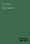 David W. Bartlett: Modern Agitators, Buch