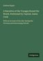 Andrew Kippis, Titel: "A Narrative of the Voyages Round the World, Performed by Captain James Cook". Unten rechts: Antogonos., Buch