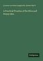 Lorenzo Lorraine Langstroth: A Practical Treatise of the Hive and Honey-Bee., Buch