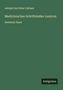 Adolph Carl Peter Callisen: Medicinisches Schriftsteller-Lexicon, Buch