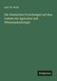 Emil Th. Wolff: Die chemischen Forschungen auf dem Gebiete der Agricultur und Pflanzenphysiologie, Buch