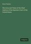 Texte: "Henry Flanders", "The Lives and Times of the Chief Justices of the Supreme Court of the United States", "Antigonos". Hintergrund: Grün., Buch