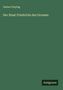 Gustav Freytag: Der Staat Friedrichs des Grossen, Buch
