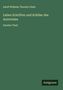 Adolf Wilhelm Theodor Stahr: Leben Schriften und Schüler des Aristoteles, Buch