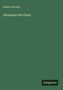 Aubrey De Vere: Alexander the Great, Buch