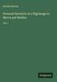 Richard Burton: Personal Narrative of a Pilgrimage to Mecca and Medina, Buch