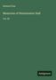 Edward Foss: Memories of Westminster Hall, Buch