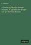 I. Todhunter: A Treatise on Plane Co-Ordinate Geometry as Applied to the Straight Line and the Conic Sections, Buch